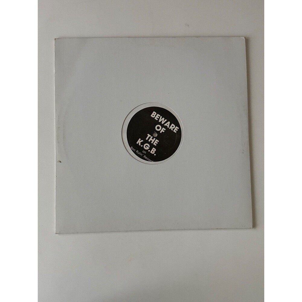 K.G.B. Beware Of The K.G.B 12" Vinyl RR 10003 Roc Rulin' Records VG+ Cleaned